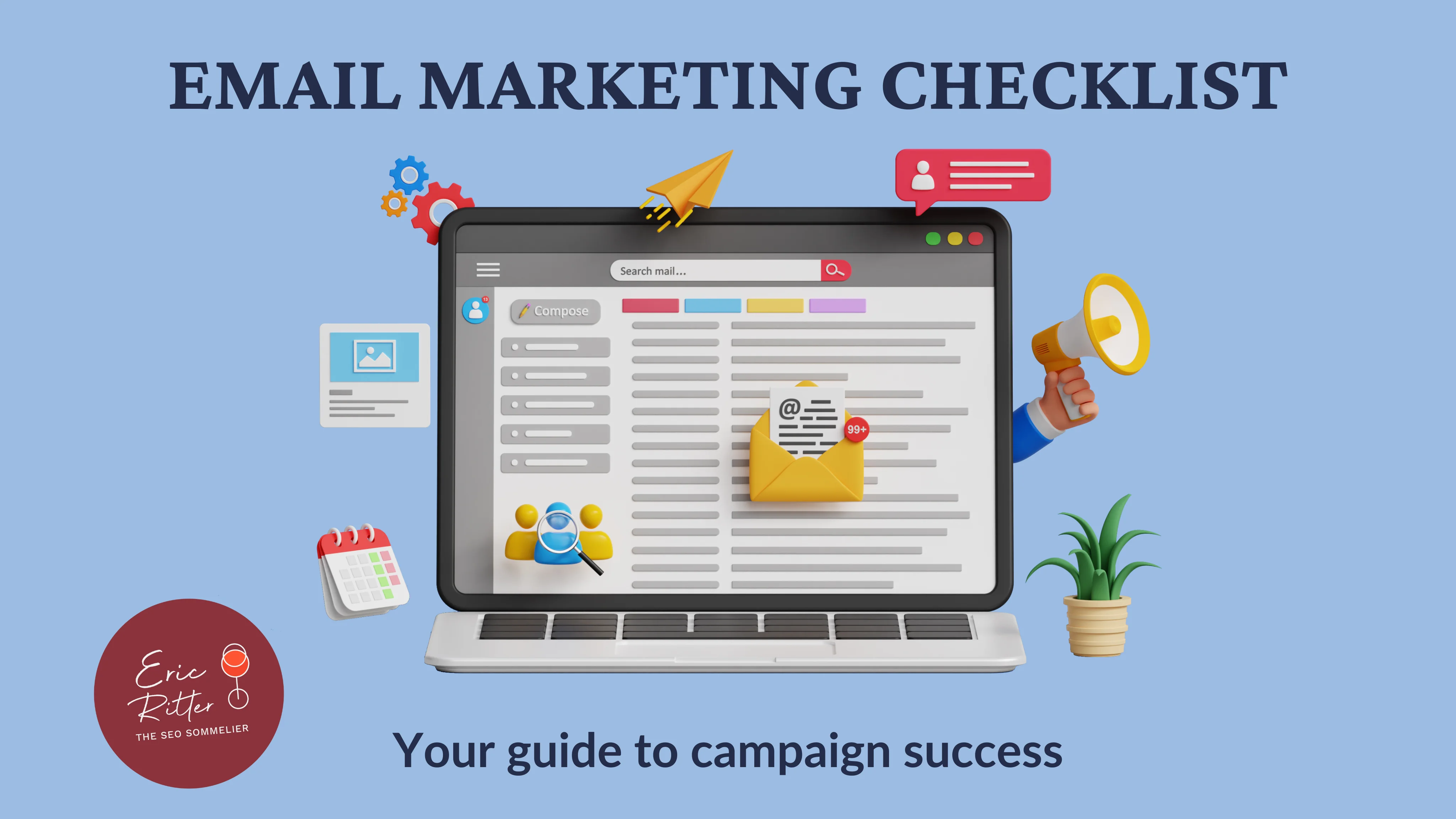 Email Marketing Checklist: Your Guide to Campaign Success